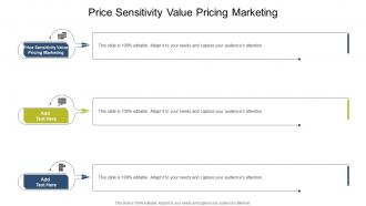 Price Sensitivity Value Pricing Marketing In Powerpoint And Google Slides Cpb