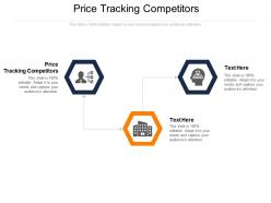 Price tracking competitors ppt powerpoint presentation show deck cpb