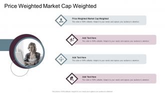 Price Weighted Market Cap Weighted In Powerpoint And Google Slides Cpb