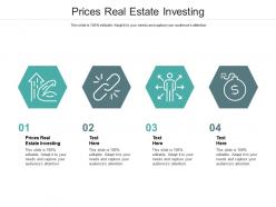 Prices real estate investing ppt powerpoint presentation icon graphics design cpb