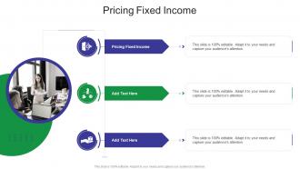 Pricing Fixed Income In Powerpoint And Google Slides Cpb