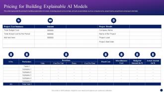 Pricing For Building Explainable Ai Models Interpretable AI Ppt Powerpoint Presentation Show