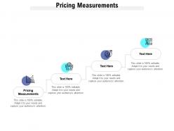Pricing measurements ppt powerpoint presentation styles outline cpb
