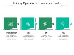 Pricing operations economic growth ppt powerpoint presentation infographic template templates cpb