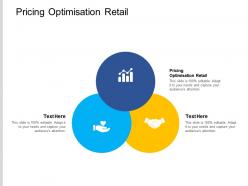 Pricing optimisation retail ppt powerpoint presentation outline graphics example cpb