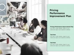 Pricing performance improvement plan ppt powerpoint presentation gallery graphics cpb