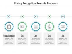 Pricing recognition rewards programs ppt powerpoint presentation ideas themes cpb