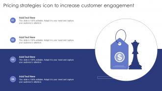 Pricing Strategies Icon To Increase Customer Engagement