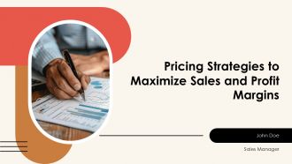 Pricing Strategies To Maximize Sales And Profit Margins PPT Summary AT