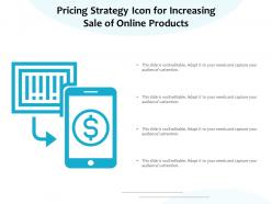 Pricing Strategy Icon For Increasing Sale Of Online Products