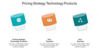 Pricing strategy technology products ppt powerpoint presentation gallery designs download cpb