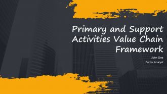 Primary And Support Activities Value Chain Framework PPT Guidelines AT