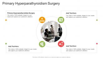Primary Hyperparathyroidism Surgery In Powerpoint And Google Slides Cpb