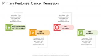Primary Peritoneal Cancer Remission In Powerpoint And Google Slides Cpb