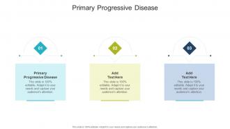Primary Progressive Disease In Powerpoint And Google Slides Cpb
