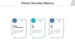 Primary secondary memory ppt powerpoint presentation file summary cpb
