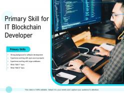Primary skill for it blockchain developer