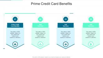 Prime Credit Card Benefits In Powerpoint And Google Slides Cpb