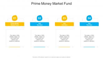 Prime Money Market Fund In Powerpoint And Google Slides Cpb
