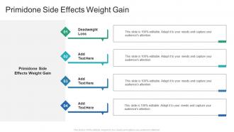 Primidone Side Effects Weight Gain In Powerpoint And Google Slides Cpb