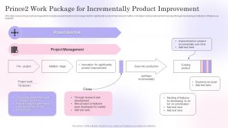 Prince2 Work Package For Incrementally Product Improvement