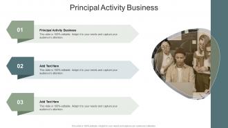 Principal Activity Business In Powerpoint And Google Slides Cpb