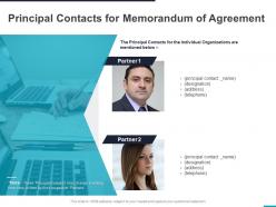 Principal contacts for memorandum of agreement ppt powerpoint presentation infographics