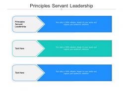 Principles servant leadership ppt powerpoint presentation gallery template