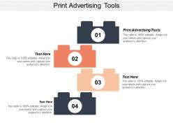 Print advertising tools ppt powerpoint presentation file graphic images cpb