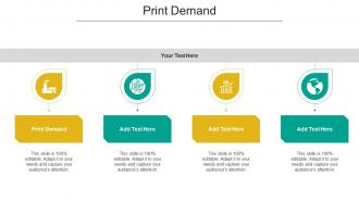 Print Demand Ppt Powerpoint Presentation Infographics Slide Download Cpb