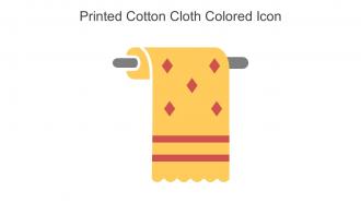 Printed Cotton Cloth Colored Icon In Powerpoint Pptx Png And Editable Eps Format