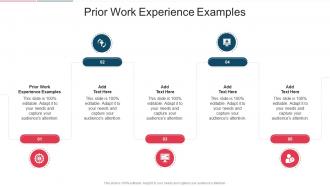 Prior Work Experience Examples In Powerpoint And Google Slides Cpb