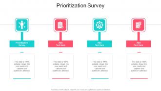 Prioritization Survey In Powerpoint And Google Slides Cpb
