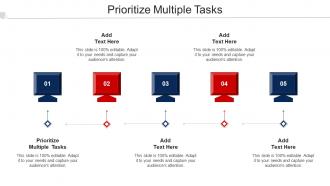 Prioritize Multiple Tasks Ppt Powerpoint Presentation File Themes Cpb