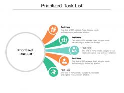 Prioritized task list ppt powerpoint presentation pictures mockup cpb