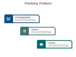Prioritizing problems ppt powerpoint presentation gallery inspiration cpb