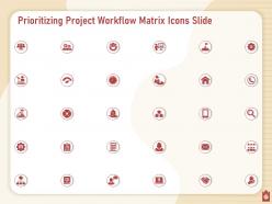 Prioritizing Project Workflow Matrix Powerpoint Presentation Slides