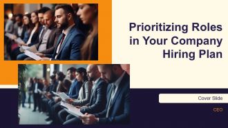 Prioritizing Roles In Your Company Hiring Plan PPT Summary AT