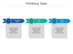 Prioritizing tasks ppt powerpoint presentation diagram graph charts cpb