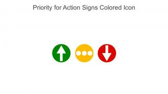 Priority For Action Signs Colored Icon In Powerpoint Pptx Png And Editable Eps Format