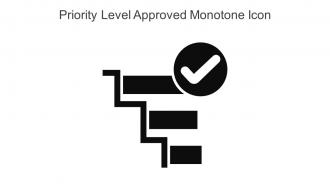Priority Level Approved Monotone Icon In Powerpoint Pptx Png And Editable Eps Format