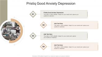 Pristiq Good Anxiety Depression In Powerpoint And Google Slides Cpb