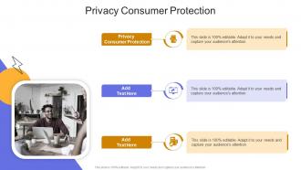 Privacy Consumer Protection In Powerpoint And Google Slides Cpb