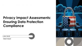 Privacy Impact Assessments Ensuring Data Protection Compliance PPT Demonstration AT Privacy Impact Assessments Ensuring Data Protection Compliance PPT Demonstration AT