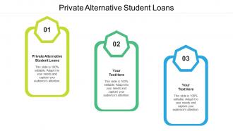 Private alternative student loans ppt powerpoint presentation portfolio images cpb