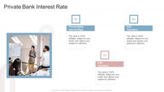 Private Bank Interest Rate In Powerpoint And Google Slides Cpb