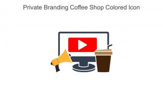 Private Branding Coffee Shop Colored Icon In Powerpoint Pptx Png And Editable Eps Format