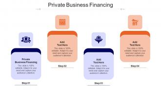Private Business Financing Ppt Powerpoint Presentation Styles Diagrams Cpb