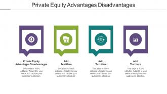 Private Equity Advantages Disadvantages Ppt Powerpoint Presentation Gallery Mockup Cpb