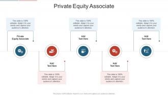 Private Equity Associate In Powerpoint And Google Slides Cpb